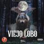 Viejo Lobo (feat. Los Preferidos Records) [Explicit]