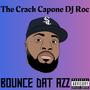 Bounce Dat Azz (Explicit)