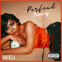 Perfect Timing The EP (Explicit)