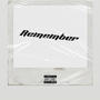 Remember (feat. Gwxp) [Explicit]