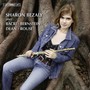 Flute Recital: Bezaly, Sharon - BACRI, N. / BERNSTEIN, L. / DAN, B. / ROUSE, C.