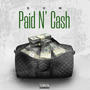 Paid N' Cash (Explicit)