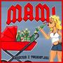 Mami (feat. Young3plass)