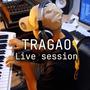 Tragao (Live Session) (feat. El Grizzly Men) [Live]