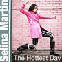 The Hottest Day - Single