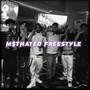 MSTHATED Freestyle (feat. MundoOutDaMud, G Bands, Felon 187 & Bino $hmactt) [Explicit]