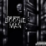 Boogey Man (Explicit)