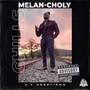 Melan-Choly Chills (Explicit)