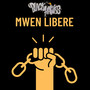 Mwen Libere