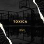 La Toxica (feat. el jesh)