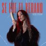 Se Fue El Verano