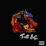 Fetti Way (Explicit)