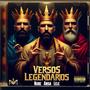 Versos Legendarios (Explicit)