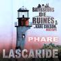 Phare (feat. Lascaride) [Explicit]