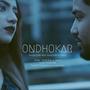 Ondhokar (feat. Sheniz)