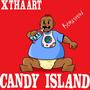 CANDY ISLAND REMASTERED (Explicit)