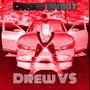 Drew Wid It (Explicit)