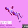 Pass Out (Explicit)