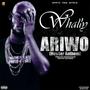 Ariwo (Hustler Anthem) [Explicit]