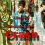 Crash (feat. Lil wockyy)