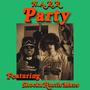 Party (feat. SHOCKA HUSTLEMANE) [Explicit]