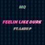 Feelin Like Durk (feat. Ladii P) [Explicit]