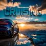 Cruising (feat. Zay Quarter)