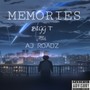 Memories (feat. Aj Roadz) [Explicit]