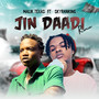 Jin Daadi (Remix) [Explicit]