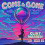 Come & Gone (Dub)