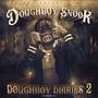 Doughboy Diaries 2 (Explicit)