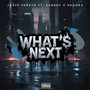 What's Next (Explicit)