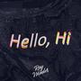 Hello, Hi (Explicit)