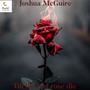 Till the last rose die (feat. Joshua McGuire)