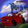 RIDE FA ME (Explicit)