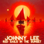 Johnny Lee - Red Sails In The Sunset (Slowed + Sped up + Reverb)