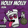 Holly Molly (Explicit)