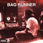 Bag Runner (Explicit)