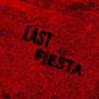 LAST F!ESTA (Explicit)