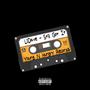Still Got It (Explicit)
