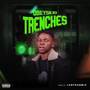 Trenches (Explicit)