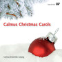 Calmus Christmas Carols