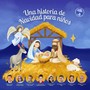 Una Historia de Navidad para Niños