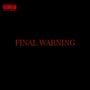 final warning (Explicit)