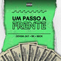 Um Passo à Frente (Explicit)