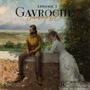 GAVROCHE 3 (gamberge o'clock) [Explicit]