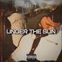 Under The Sun (feat. TRELL..) [Explicit]