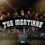 Tus Mentiras (Versión Norteña)