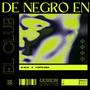 De negro en el Club (feat. D. ELE)