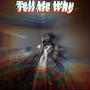 Tell Me Why (Explicit)